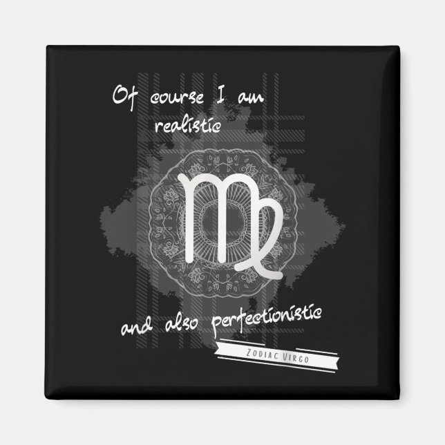 August September Birthday Zodiac Virgo Quote Magnet (Front)
