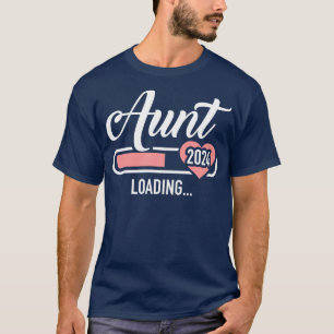 Aunt 2024 loading bar for soon to be auntie T-Shirt