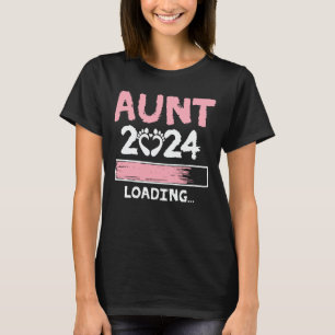 Aunt 2024 Loading Funny Future New Aunt to be T-Shirt