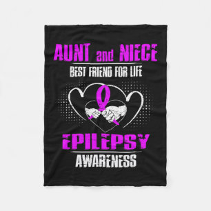 Aunt And Niece Best Friend Of Life Epilepsy Awaren Fleece Blanket