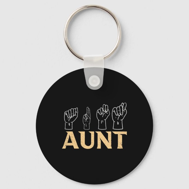 Aunt Asl American Sign Language Interpreter Deaf A Key Ring (Front)