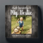 Aunt Bestie Desk Photo Plaque<br><div class="desc">Fun rustic wood photo desk plaque. All text is customisable and photo can easily be changed. My Aunt is my Bestie with niece or nephew name option at the bottom of the plaque. A unique gift for that special person in your life.</div>
