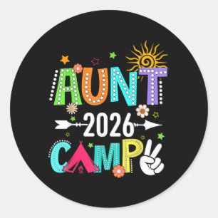 Aunt Camp 2026 Family Vacation Summer Camping Crew Classic Round Sticker