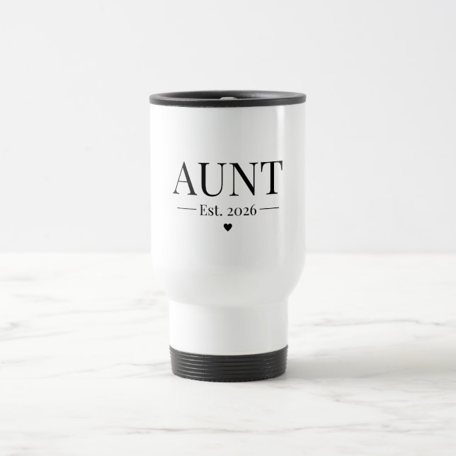 Aunt Established 2026 Travel Mug (Center)