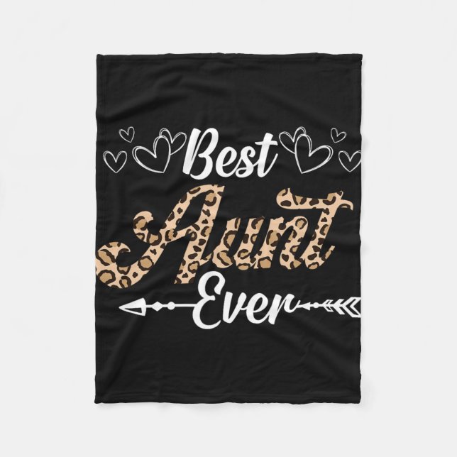 Aunt Ever Leopard Style Shirt For Aunt  Fleece Blanket (Front)