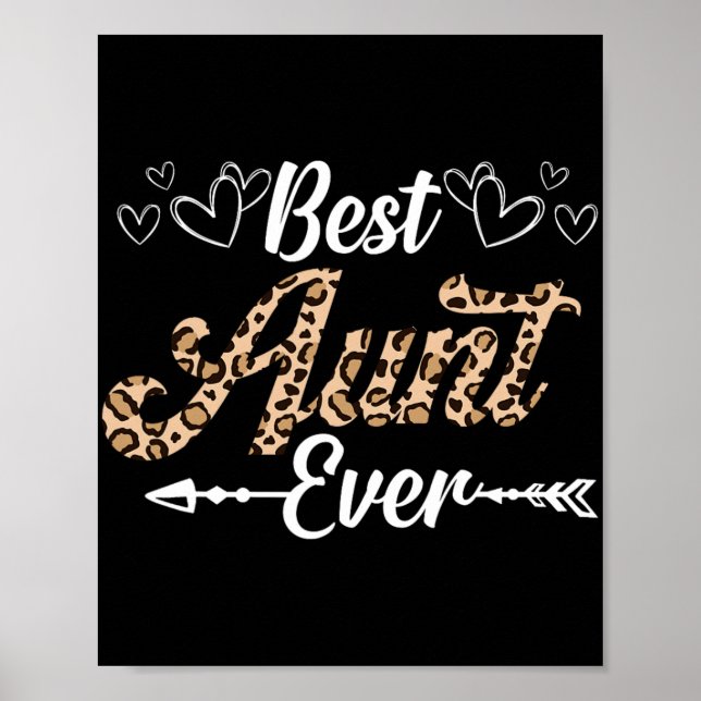 Aunt Ever Leopard Style Shirt For Aunt  Poster (Front)
