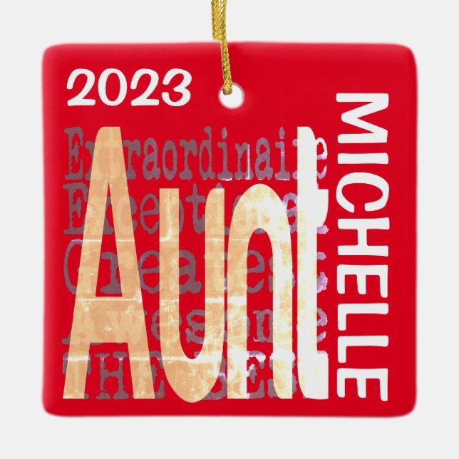 Aunt Extraordinaire CUSTOM Ceramic Ornament (Front)