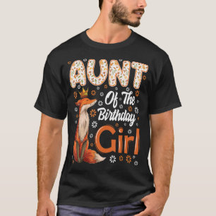 Aunt Fox Animal  Birthday Girl Fox B day Family T-Shirt
