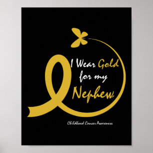 Aunt I Wear Gold For My Nephew Childhood Cancer Aw Poster