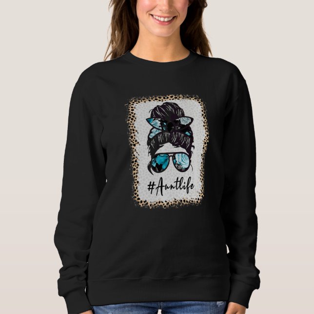Aunt Life Bleached Auntlife Leopard Messy Bun Moth Sweatshirt (Front)