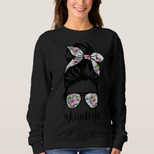 Aunt Life Messy Hair Bun Floral Women Mother's Day Sweatshirt