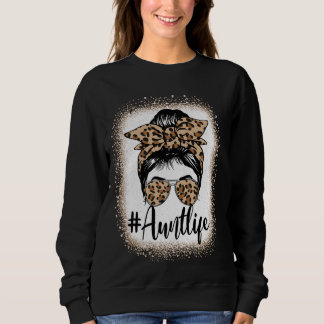 Aunt Life Women Messy Bun Aunt Baby Announcement M Sweatshirt