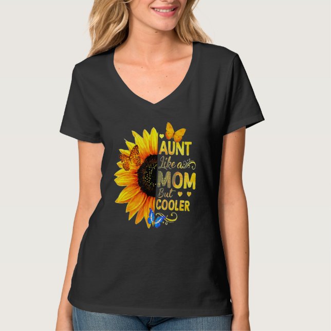 Aunt Like A Mum But Cooler Sunflower T-Shirt (Front)