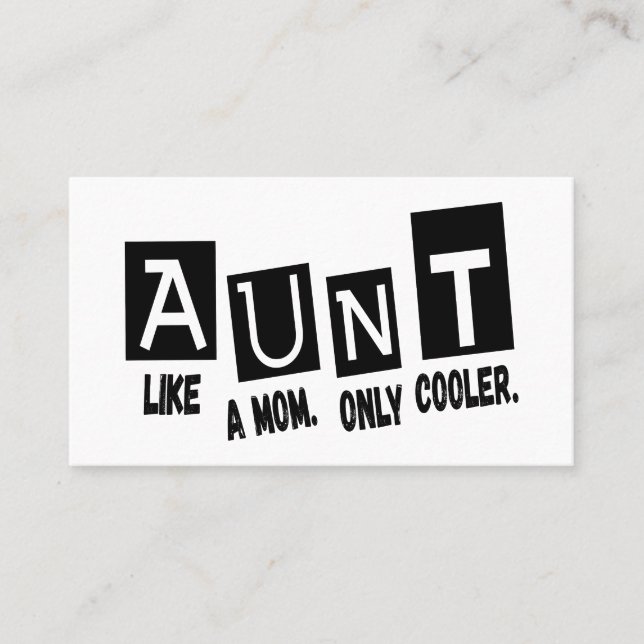 Aunt like a mum only cooler business card (Front)