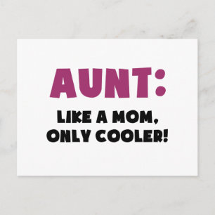 Aunt: Like a Mum, Only Cooler Postcard