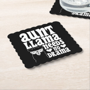 Aunt Llama Needs No Drama Auntie Birthday Funny Paper Coaster