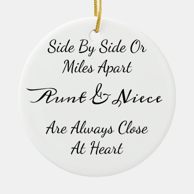 Aunt & Niece Quote – Side By Side or Miles Apart Ceramic Tree Decoration (Front)