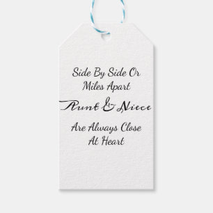 Aunt & Niece Quote – Side By Side or Miles Apart Gift Tags