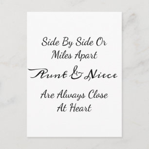 Aunt & Niece Quote – Side By Side or Miles Apart Postcard