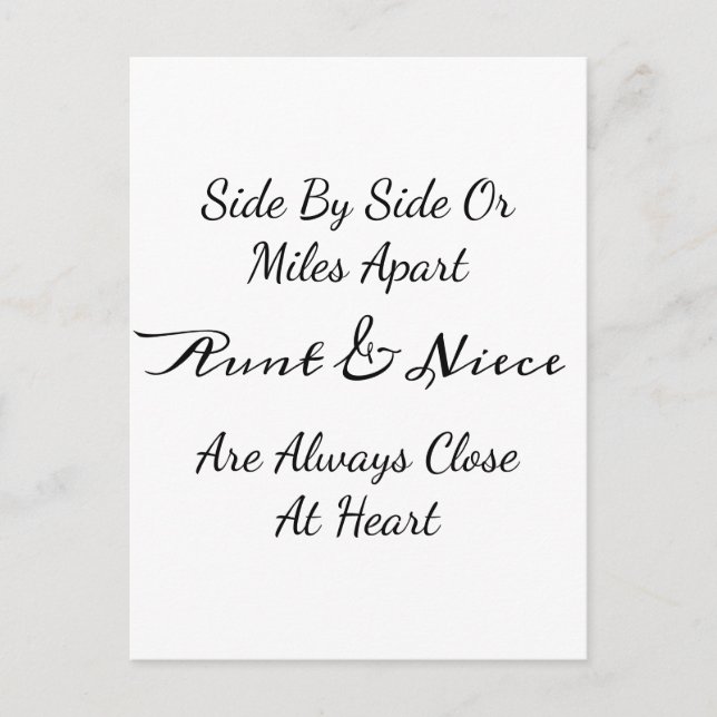 Aunt & Niece Quote – Side By Side or Miles Apart Postcard (Front)