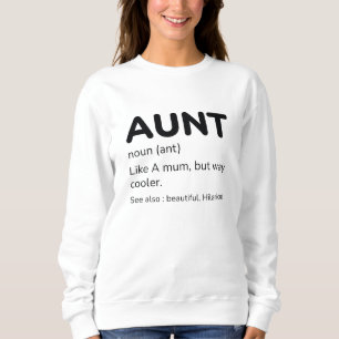 Aunt Noun Sweatshirt