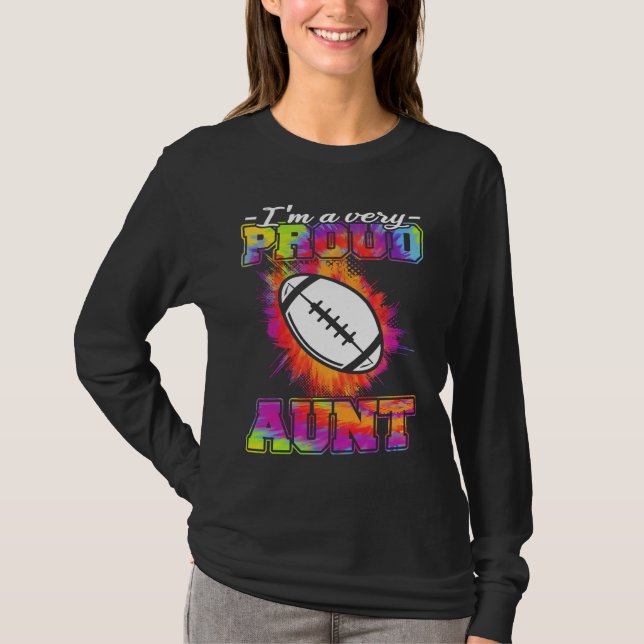 Aunt Of A Footballplayer  American Football T-Shirt (Front)