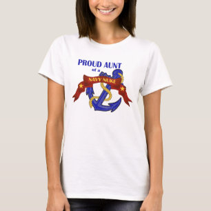 Aunt of a Navy Nuke T-Shirt