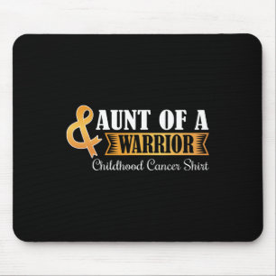 Aunt Of A Warrior Childhood Cancer Ribbon Awarenes Mouse Pad