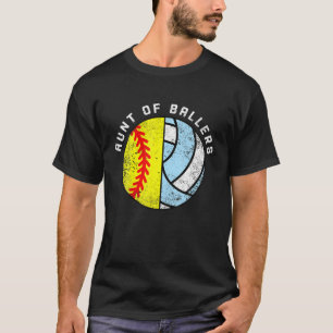Aunt Of Ballers Funny Softball Volleyball Aunt T-Shirt
