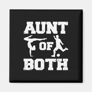 Aunt Of Both Gymnastics And Soccer Gymnast Soccer Magnet