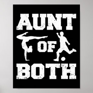 Aunt Of Both Gymnastics And Soccer Gymnast Soccer  Poster