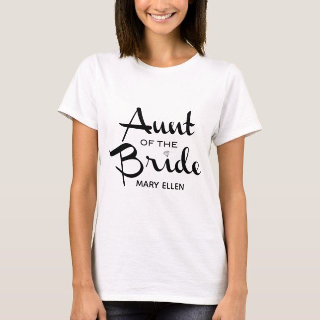 Aunt of Bride Retro Script Personalised T-Shirt (Front)