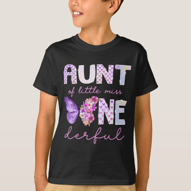 Aunt of little miss onederful butterfly 1st T-Shirt (Front)
