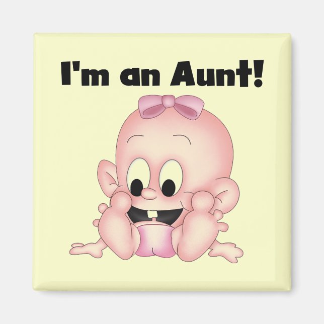 Aunt of New Niece Tshirts and Gifts Magnet (Front)