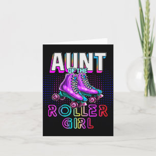 Aunt Of Roller Girl Roller Skating Birthday Card