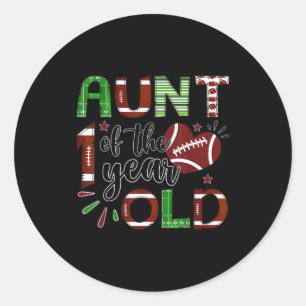 Aunt Of The 1 Year Old Football 1st Birthday Boy M Classic Round Sticker