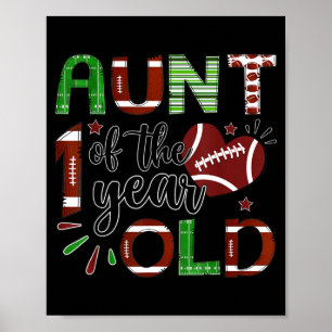 Aunt Of The 1 Year Old Football 1st Birthday Boy M Poster