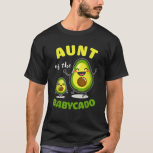 Aunt Of The Babycado Avocado Family Matching T-Shirt