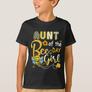 Aunt Of The Bee-Day Girl Funny Bee Birthday Party T-Shirt