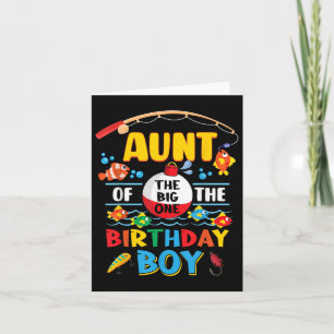 Aunt Of The Big One Fishing 1st Birthday Ofishally Card