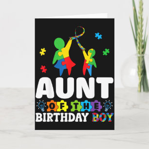 Aunt Of The Birthday Boy Autism Awareness Support Card
