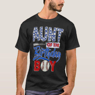 Aunt Of The Birthday Boy Baseball Birthday Family T-Shirt