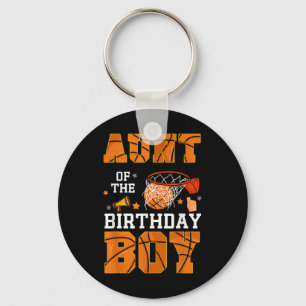 Aunt Of The Birthday Boy Basketball B-day Decorati Key Ring