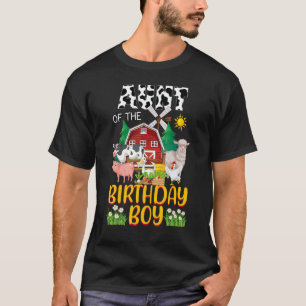 Aunt Of The Birthday Boy Cow Farm Barnyard Matchin T-Shirt
