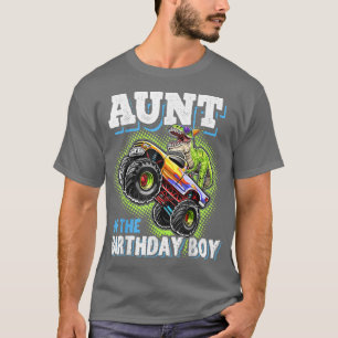 Aunt of the Birthday Boy Dinosaur Monster Truck Bi T-Shirt