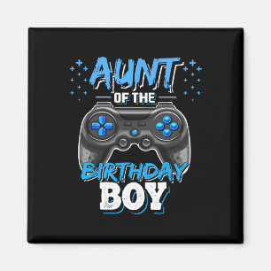 Aunt Of The Birthday Boy Matching Video Game Birth Magnet