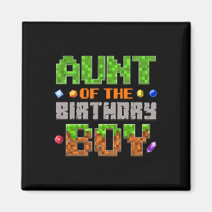 Aunt Of The Birthday Boy Party Video Gamer Pixel N Magnet