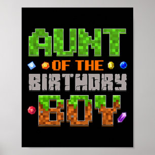 Aunt Of The Birthday Boy Party Video Gamer Pixel N Poster