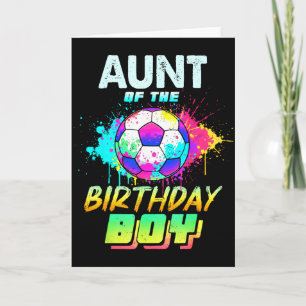 Aunt Of The Birthday Boy Soccer Ball Colorful Card
