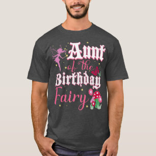 Aunt Of The Birthday Fairy Princess Girl Mushroom  T-Shirt